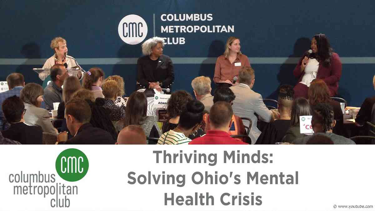 Columbus Metropolitan Club:  Thriving Minds: Solving Ohio's Mental Health Crisis