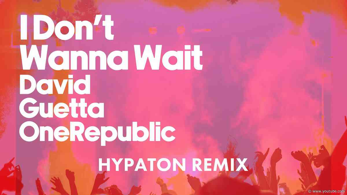 David Guetta & OneRepublic - I Don't Wanna Wait (Hypaton remix) [Visualizer]