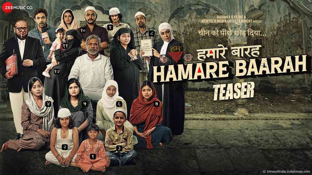 Hamare Baarah  - Official Teaser
