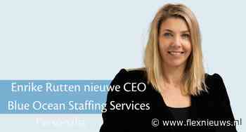 Enrike Rutten nieuwe CEO Blue Ocean Staffing Services