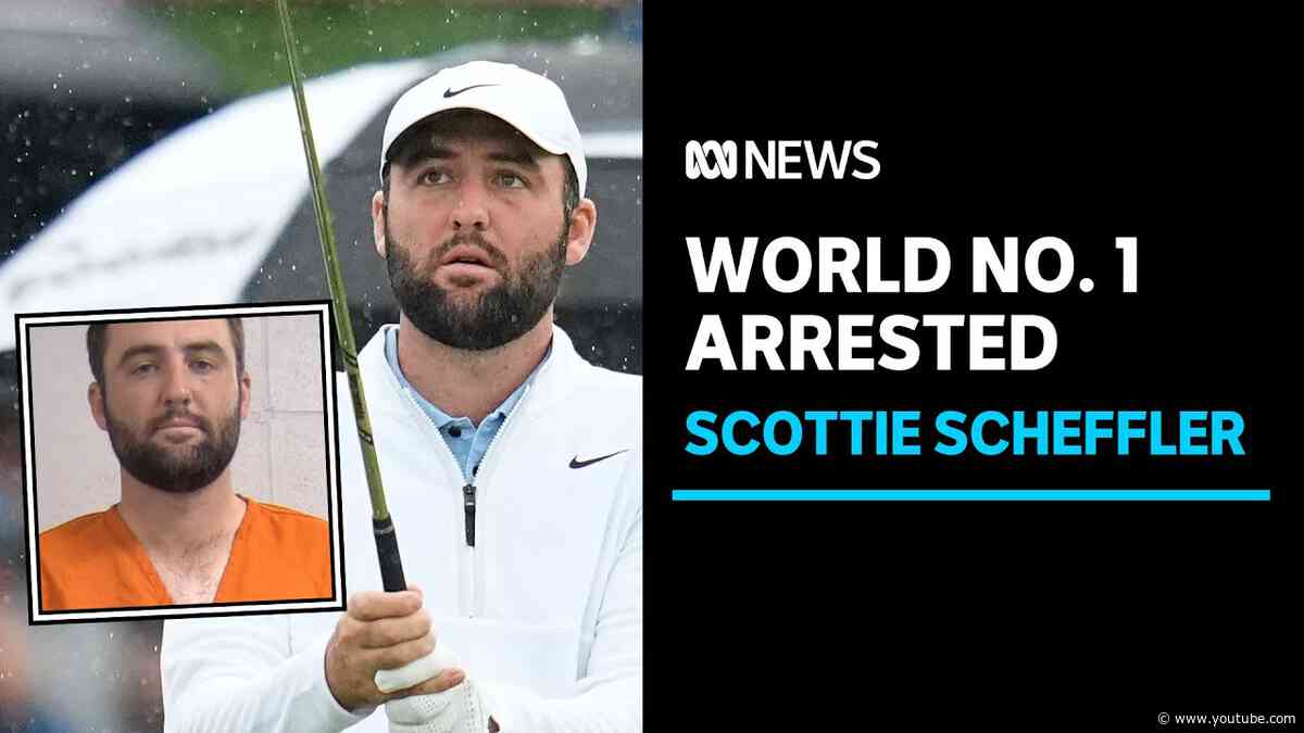 World number one golfer Scottie Scheffler charged with assaulting police officer | ABC News
