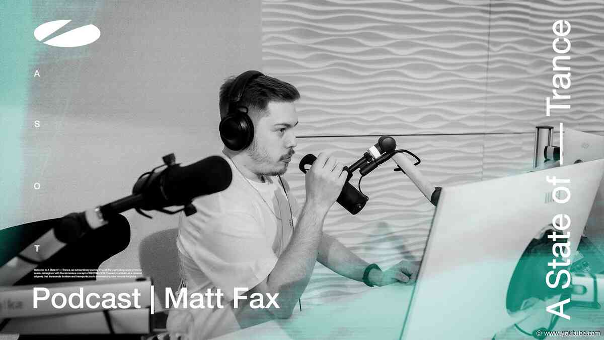 Matt Fax - A State of Trance Episode 1173 Podcast