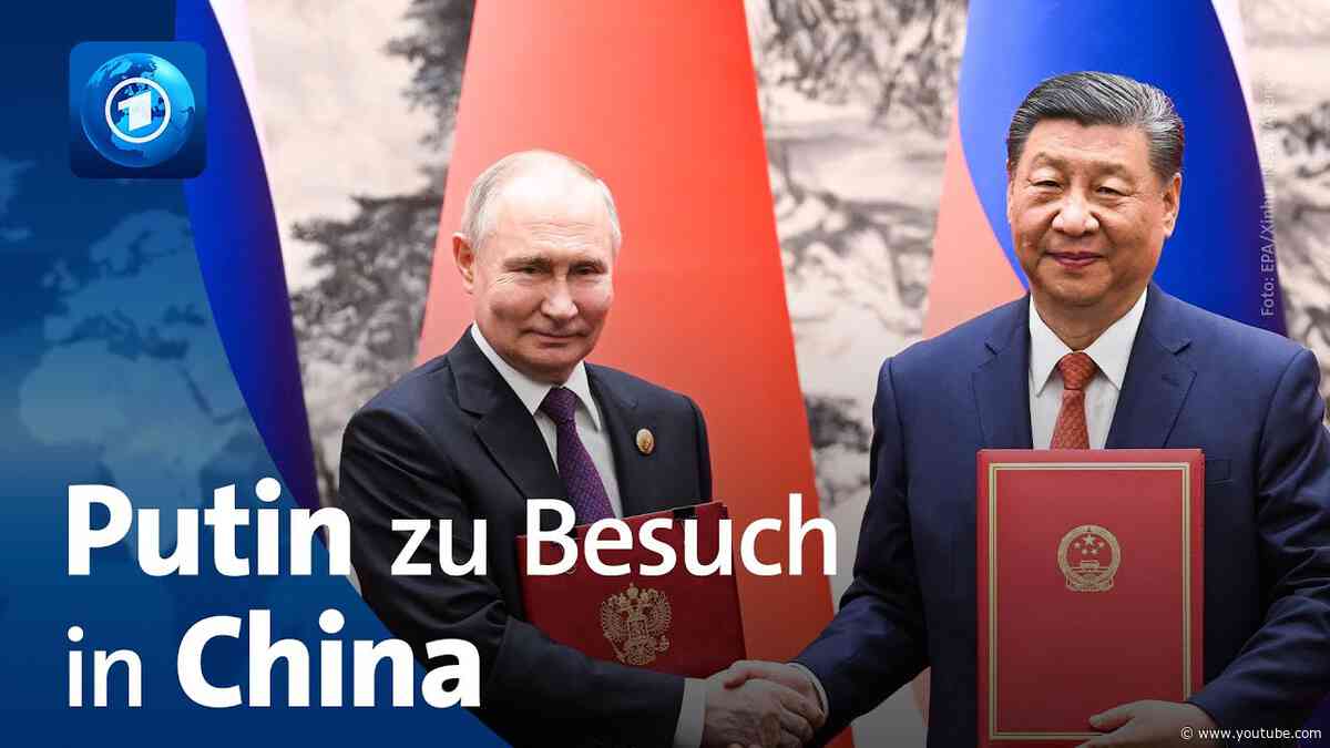 Putin besucht China – seinen wichtigsten Verbündeten
