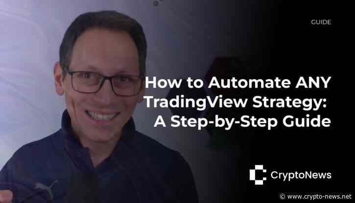 How to Automate ANY TradingView Strategy: A Step-by-Step Guide