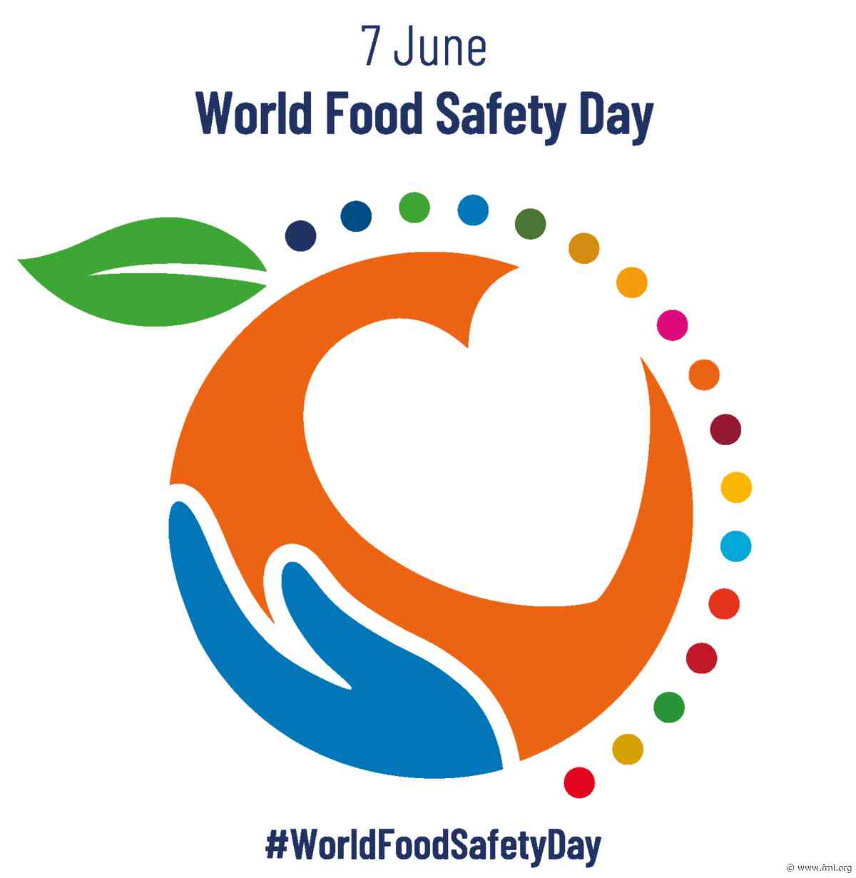 World Food Safety Day: A Reminder to Emphasize Food Safety All Year