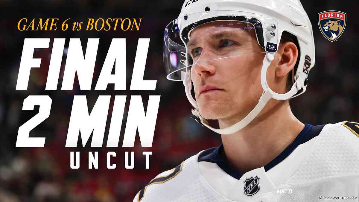 FINAL 2 MINUTES UNCUT | Panthers Eliminate Bruins in Boston