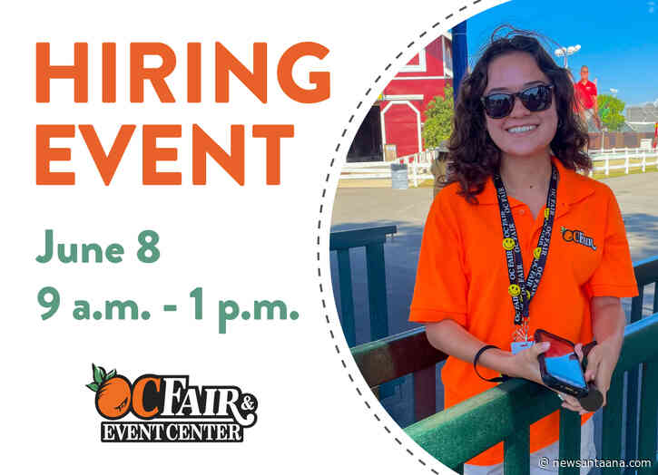 OC Fair hiring 750 employees to help put on the annual event that runs from July 19 to Aug. 18