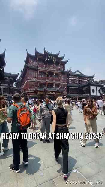 Breaking has landed at #Shanghai2024! 🤩