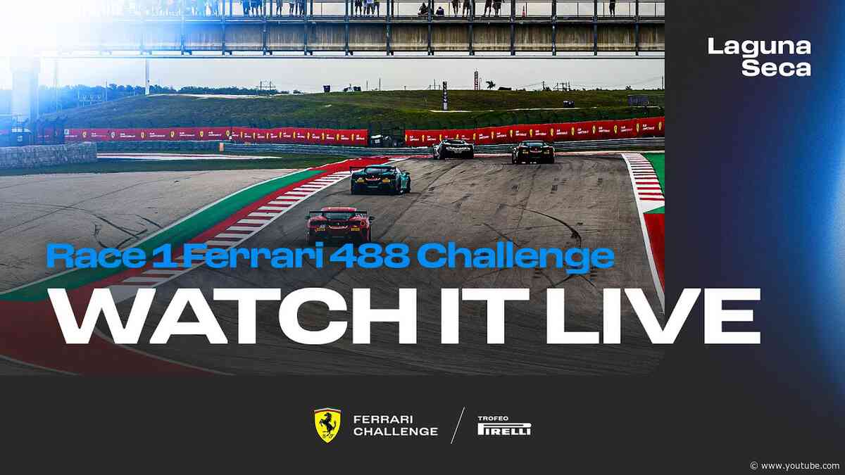 Ferrari Challenge North America - Laguna Seca, Race 1 - 488 Challenge Evo