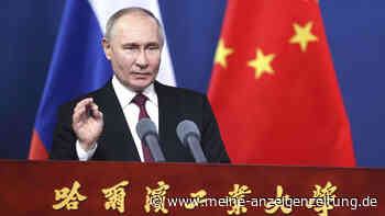 Putin in China: Russlands Wirtschaft steht ohne Peking vor dem Kollaps