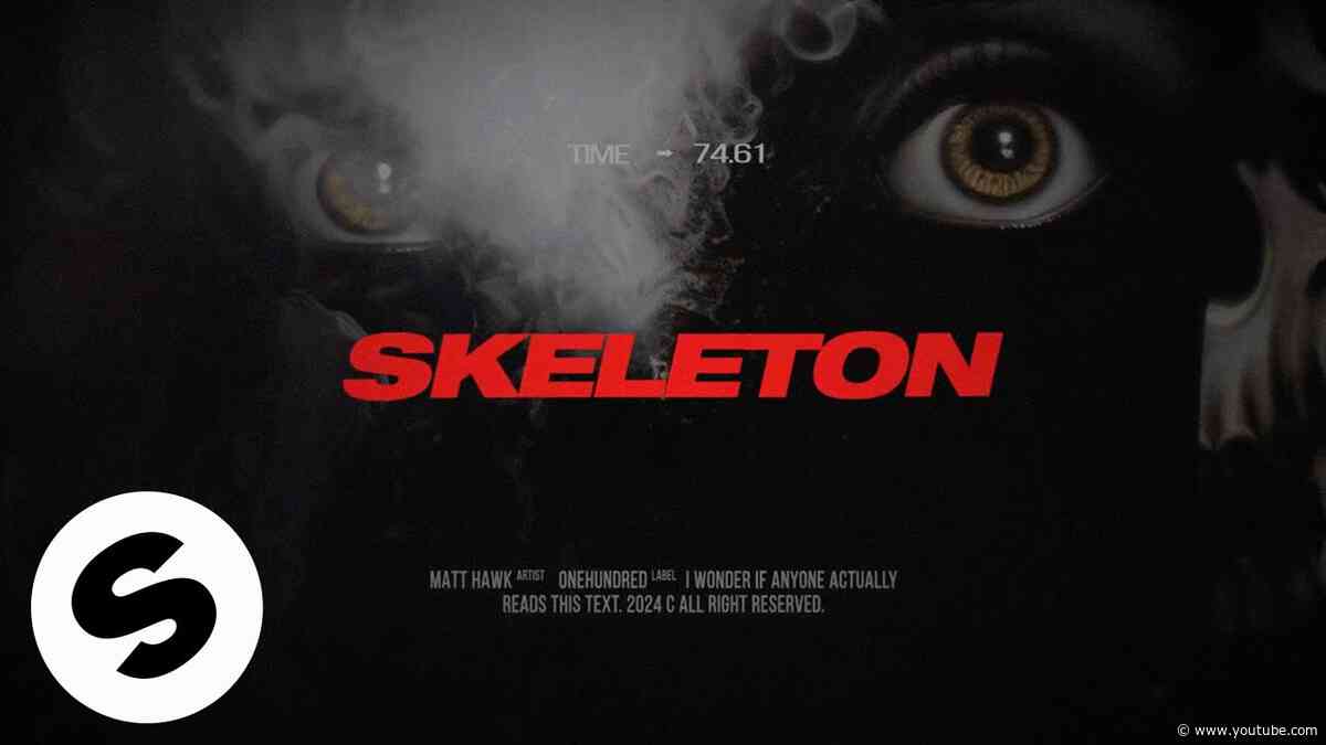 Matt Hawk - SKELETON (Official Audio)