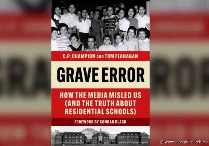 Aboriginal and Treaty Rights: “Grave Error” on Alleged Mass Graves Adjacent to Indian Residential Schools in Canada
