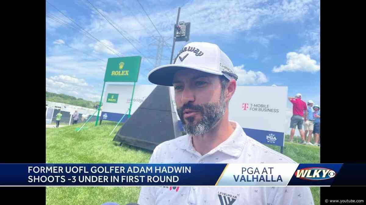 Former Louisville star Adam Hadwin off to strong start at PGA Championship