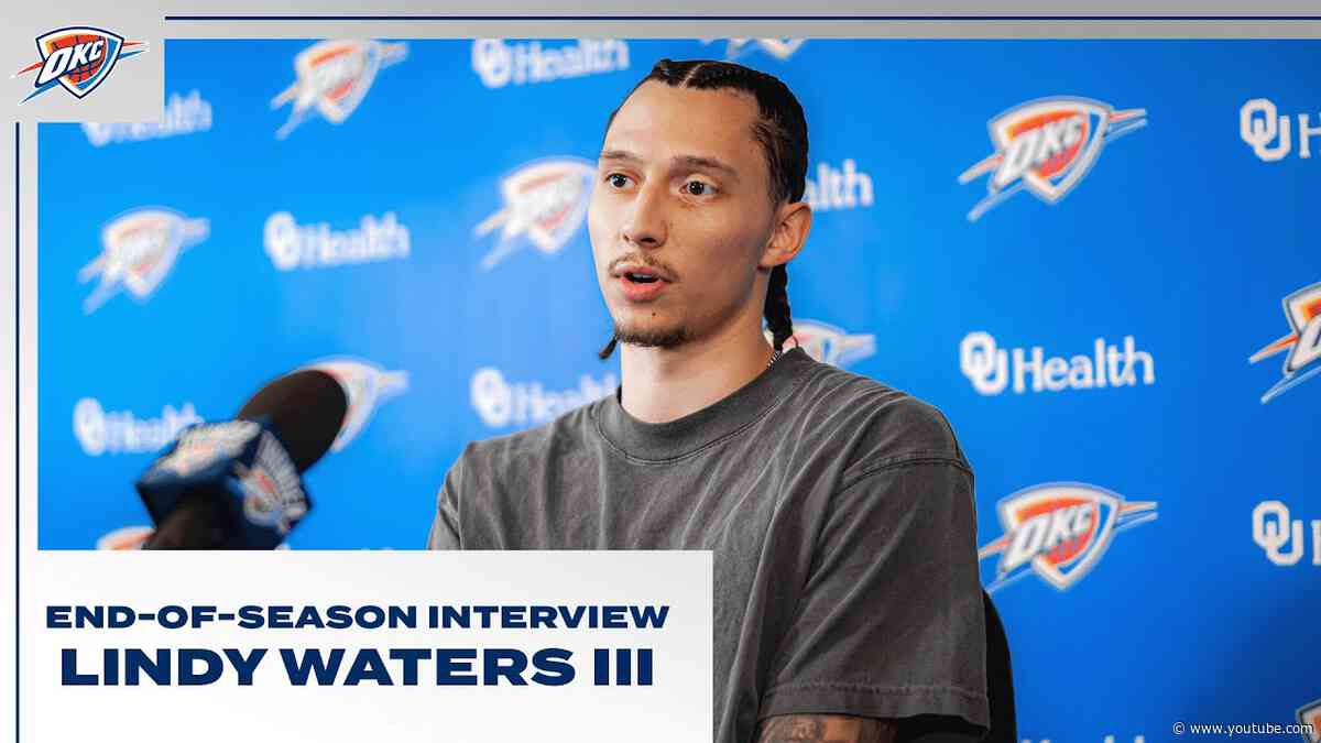 Lindy Waters III | 2023-24 End-of-Season Interview | OKC Thunder