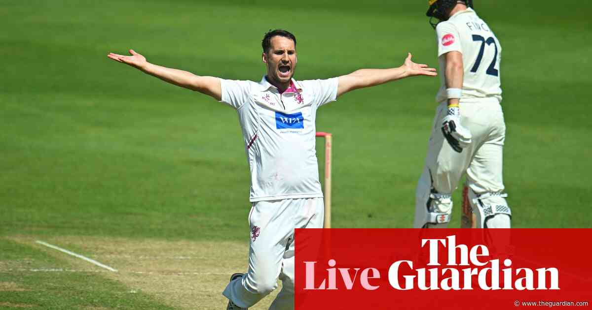 Lancashire beat Durham, Somerset v Kent, and more: county cricket day four – live