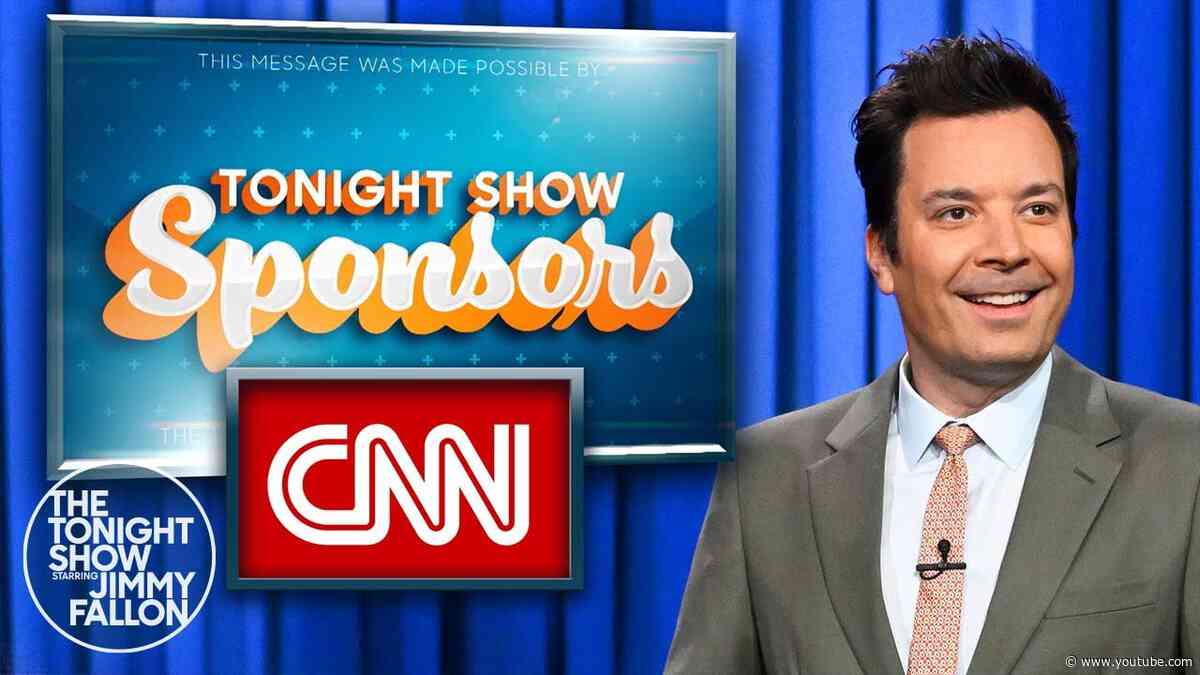 Tonight Show Sponsors: CNN, Sephora | The Tonight Show Starring Jimmy Fallon