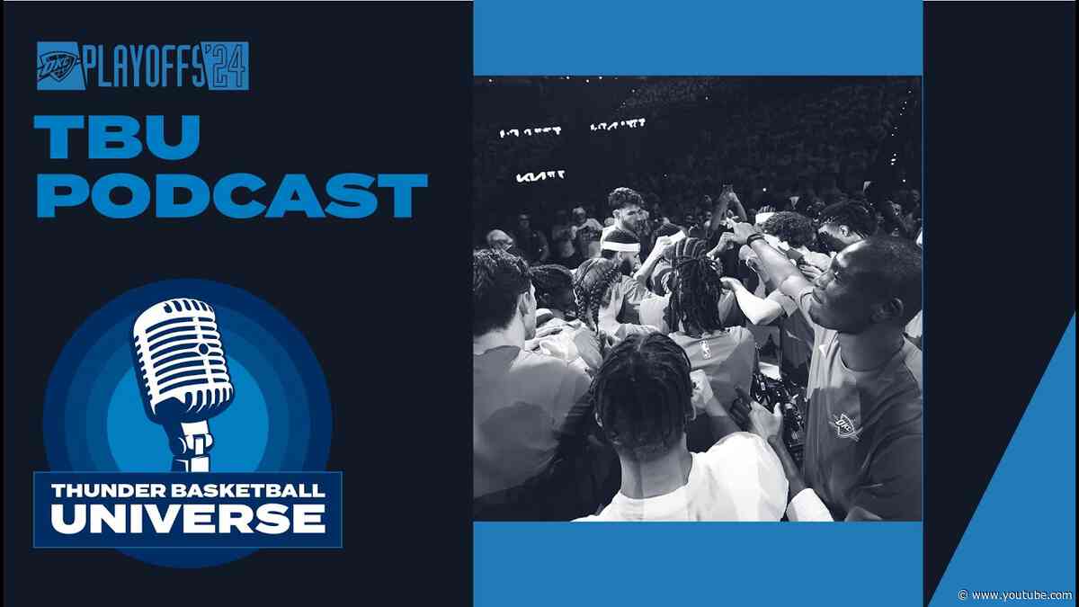TBU Podcast | Ep. 30 – Wrapping up the 2023-24 Season | OKC Thunder