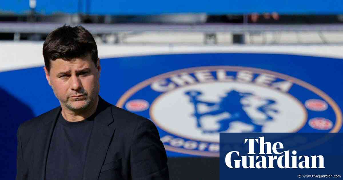Mauricio Pochettino paid the price of rocking Todd Boehly’s boat at Chelsea | Jacob Steinberg