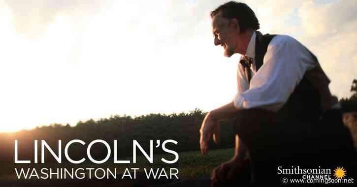 Lincoln’s Washington At War Streaming: Watch & Stream Online via Paramount Plus
