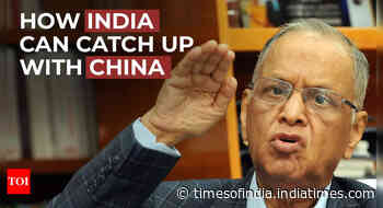 Narayana Murthy’s mantra: Infosys founder lists steps for India to catch up with China, even overtake it