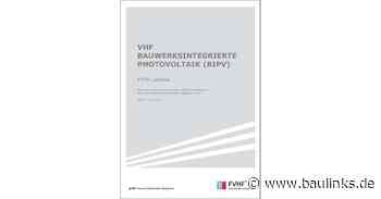 Neue FVHF-Leitlinie zur bauwerksintegrierten Photovoltaik (BIPV) in VHF