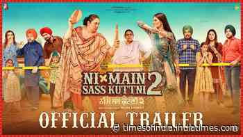 Ni Main Sass Kuttni 2 - Official Trailer