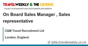 C&M Travel Recruitment Ltd: On Board Sales Manager , Sales representative