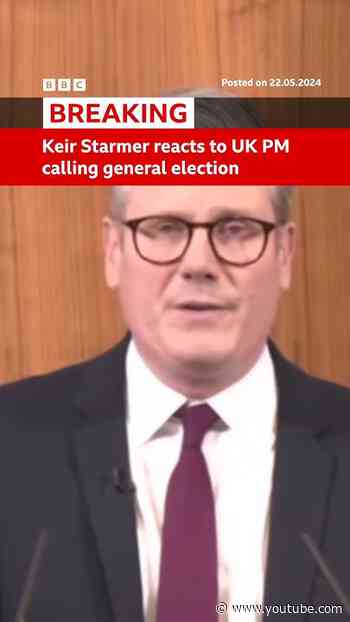 Labour leader Sir Keir Starmer reacts to UK general election announcement. #UKElection #BBCNews