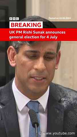 UK General Election announced by Prime Minister Rishi Sunak for 4 July #UKElection #BBCNews