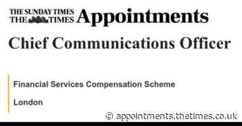 Financial Services Compensation Scheme: Chief Communications Officer