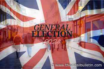 Election 2024: Potential impacts on the UK retail market