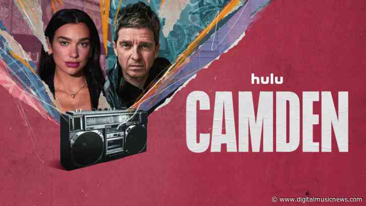 Hulu Music Docuseries ‘Camden’ Arrives with Dua Lipa Executive Producing — Featuring Coldplay, Oasis, Nile Rodgers, Boy George