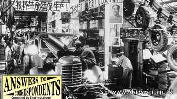 ANSWERS TO CORRESPONDENTS: Were any automobiles manufactured in China under the dictatorship of Chairman Mao?