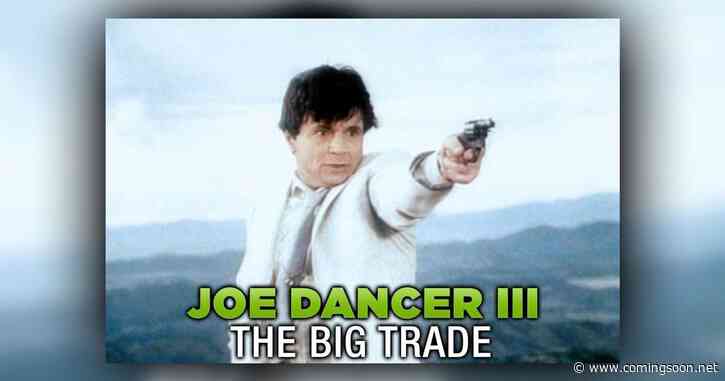 Joe Dancer III: The Big Trade Streaming: Watch & Stream Online via Amazon Prime Video