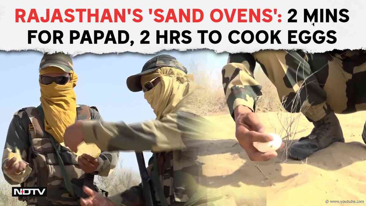 Heatwave In Rajasthan: BSF Jawan Roasts Papad On Bikaner’s Hot Sand As Temperature Soars
