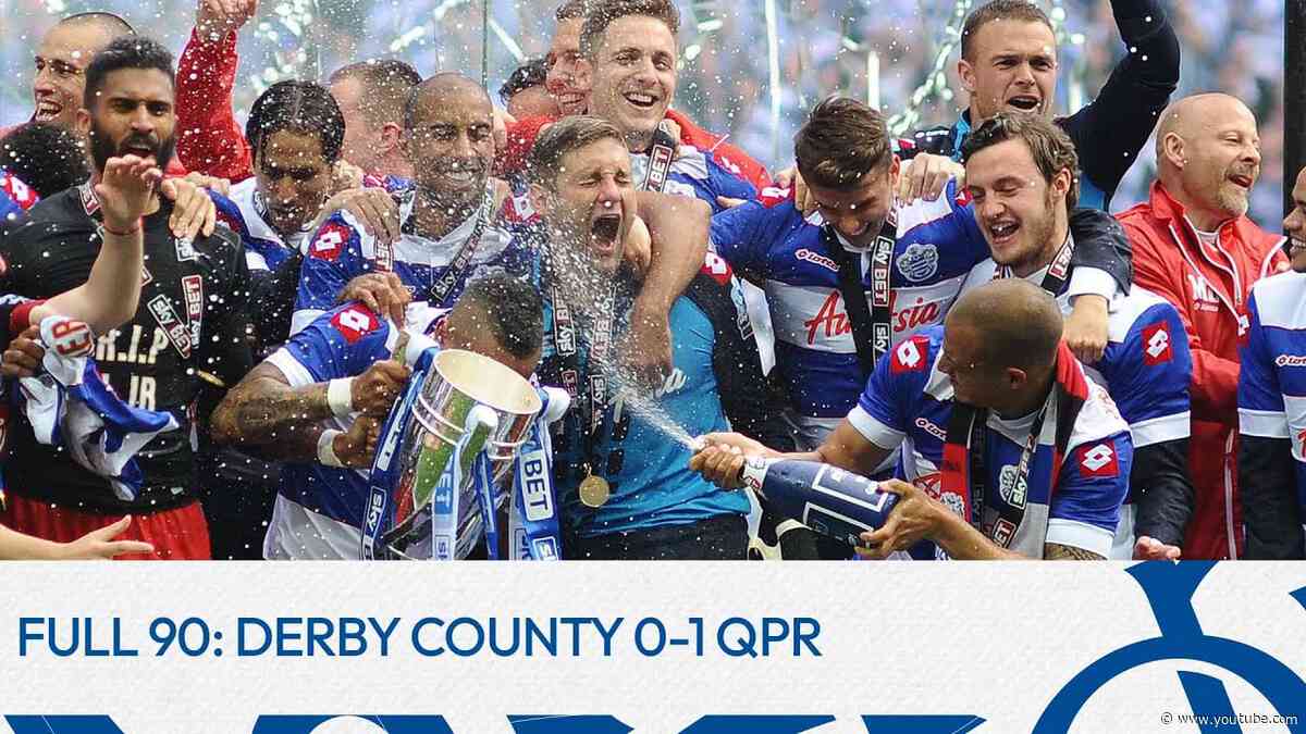 2013-2014 - Full 90: Derby County 0, QPR 1