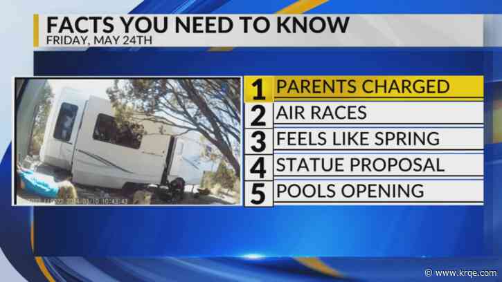 KRQE Newsfeed: Parents face charges, Air races in Roswell, Spring-like weather, Statue proposal, Pools