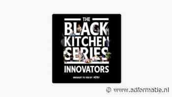 Podcast van de week: The Black Kitchen Series