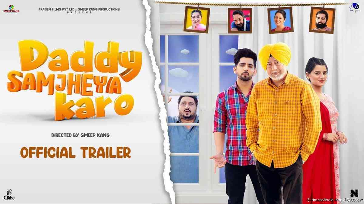 Daddy Samjheya Karo - Official Trailer