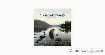 Still Waters (Psalm 23) - Leanna Crawford
