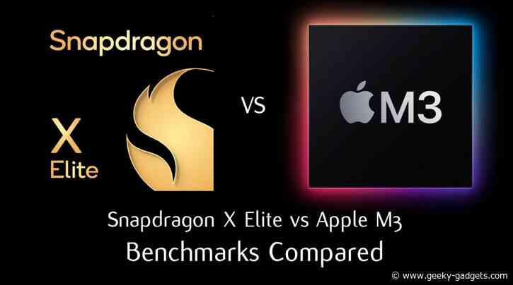 Qualcomm Snapdragon X Elite vs Apple M3 Silicon benchmarks compared