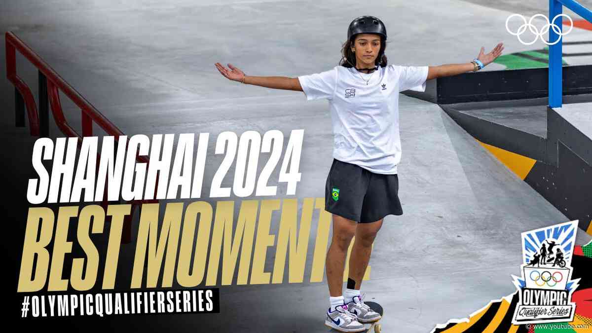 The best moments of #Shanghai2024! | #OlympicQualifierSeries
