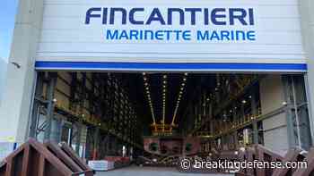 Navy awards Fincantieri $1B for two more Constellation-class frigates