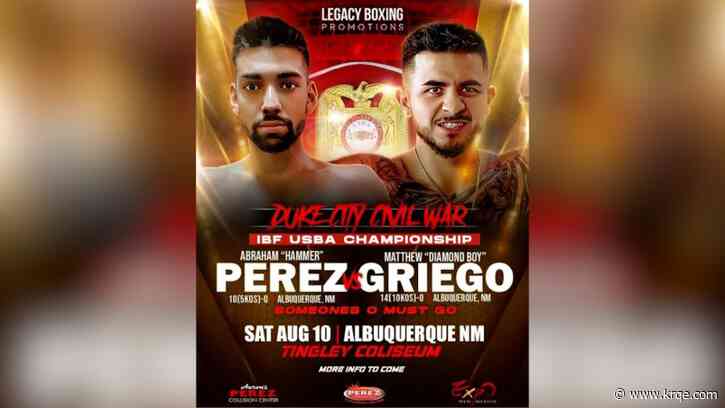 Griego and Perez to fight in 'Duke City Civil War'