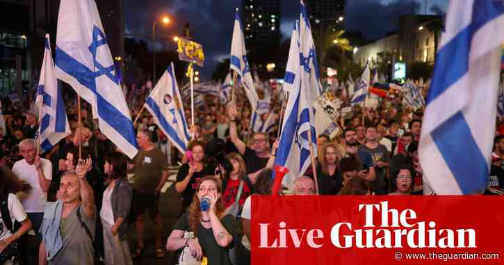 Israel-Gaza war: protesters in Tel Aviv demand end to war – as it happened