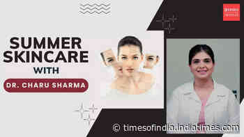 Summer skincare with Dr. Charu Sharma