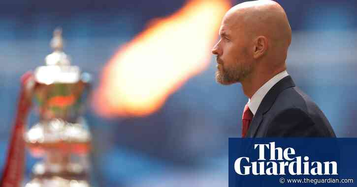 FA Cup final triumph a fitting last act of defiance for embattled Erik ten Hag | David Hytner