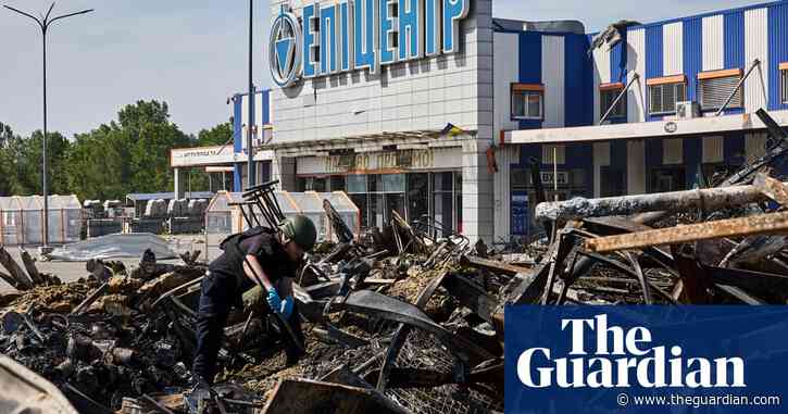 Ukraine war briefing: Death toll from Russian strikes on Kharkiv DIY store rises to 16