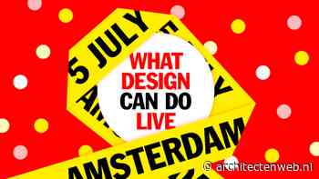Festival What Design Can Do verkent thema design en klimaatrechtvaardigheid