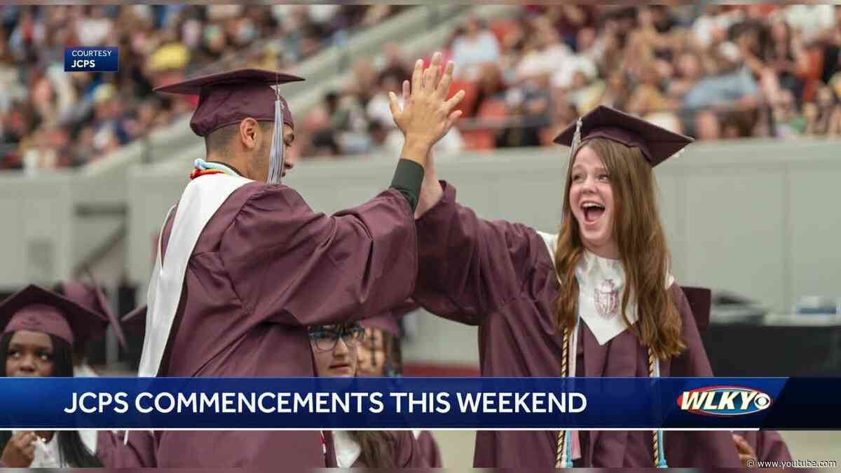 2024 JCPS commencements this weekend